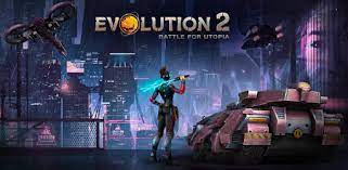 Evolution 2: Battle for Utopia Apk Mod
